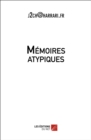 Image for Memoires Atypiques