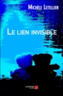 Image for Le Lien Invisible