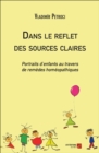 Image for Dans Le Reflet Des Sources Claires
