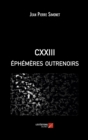 Image for CXXIII Ephemeres Outrenoirs