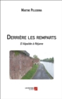 Image for Derriere Les Remparts: D&#39;Alpaide a Rejane