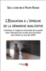 Image for L&#39;Education a L&#39;epreuve De La Demarche Qualitative