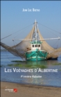 Image for Les Voeyaghes d&#39;Albertine: P&#39;rmiere Rabalee