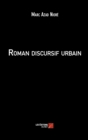 Image for Roman Discursif Urbain