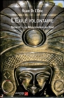 Image for L&#39;Exile Volontaire: Tome III - La Resurrection Du Reel