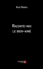 Image for Raconte-Moi Le Bien-Aime