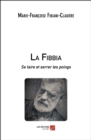 Image for La Fibbia: Se Taire Et Serrer Les Poings
