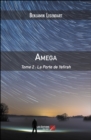 Image for Amega: Tome 2 : La Porte De Yefirah