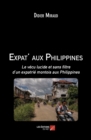 Image for Expat&#39; Aux Philippines: Le Vecu Lucide Et Sans Filtre D&#39;un Expatrie Montois Aux Philippines