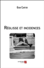 Image for Reglisse Et Incidences