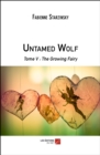 Image for Untamed Wolf: Tome V : The Growing Fairy