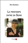 Image for Le Printemps Entre En Seine