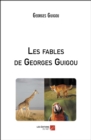 Image for Les Fables De Georges Guigou