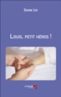 Image for Louis, Petit Heros !