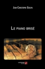Image for Le piano brise