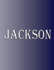 Image for Jackson : 100 Pages 8.5 X 11 Personalized Name on Notebook College Ruled Line Paper