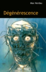 Image for Degenerescence