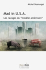Image for Mad in USA. Les ravages du modele americain
