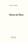Image for Histoire des Blancs