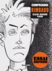 Image for Comprendre Rimbaud