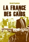 Image for La france des caids