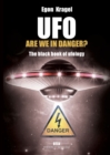 Image for UFO, are we in danger?