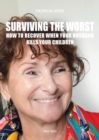 Image for Surviving the worst