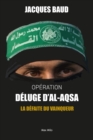 Image for Opération Déluge d&#39;&#39;Al-Aqsa: La defaite du vainqueur