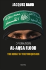 Image for Operation Al-Aqsa flood: The Defeat of the Vanquisher