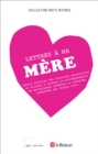 Image for Les Lettres A Ma Mere