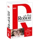 Image for Le Petit Robert de la langue francaise Bimedia 2021 : Includes free coded access for 18 months to the online dictionary