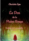 Image for Le Don de la Plaine Rouge