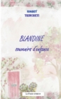 Image for Blandine, souvenirs d&#39;enfance