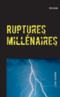 Image for Ruptures millenaires