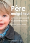 Image for Pere malgre tout