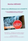 Image for Liberez-vous definitivement de la cigarette !