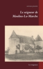 Image for Le seigneur de Moulins-La-Marche : La vengeance