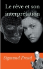 Image for Le reve et son interpretation : un essai de Sigmund Freud sur l&#39;interpretation des reves