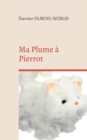 Image for Ma Plume a Pierrot