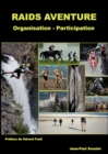 Image for Raids aventure : Organisation - Participation