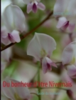Image for Du bonheur d&#39;etre Nivernais : Guide du bonheur
