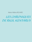 Image for Les Chroniques de Rigil Kentarus