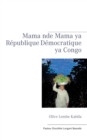 Image for Olive Lembe Kabila Mama nde mama ya Republique Democratique ya Congo