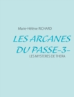 Image for Les Arcanes Du Passe-3-