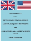 Image for Dictionnaire Etymologique des Aglicismes et des Americanismes
