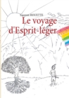Image for Le voyage d&#39;Esprit-leger