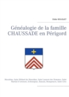 Image for Genealogie de la famille Chaussade en Perigord