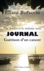 Image for Les doctes et le sixieme sens, journal, guerison d&#39;un cancer