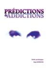 Image for Predictions &amp; addictions