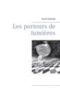 Image for Les porteurs de lumieres